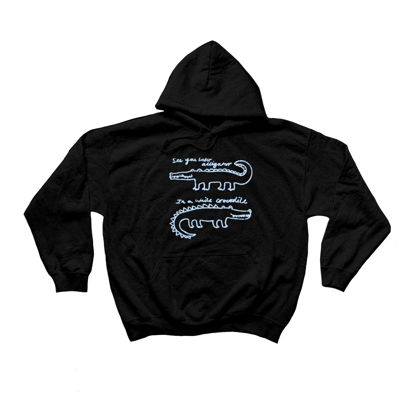 See you later alligator, in a while crocodile black hoodie