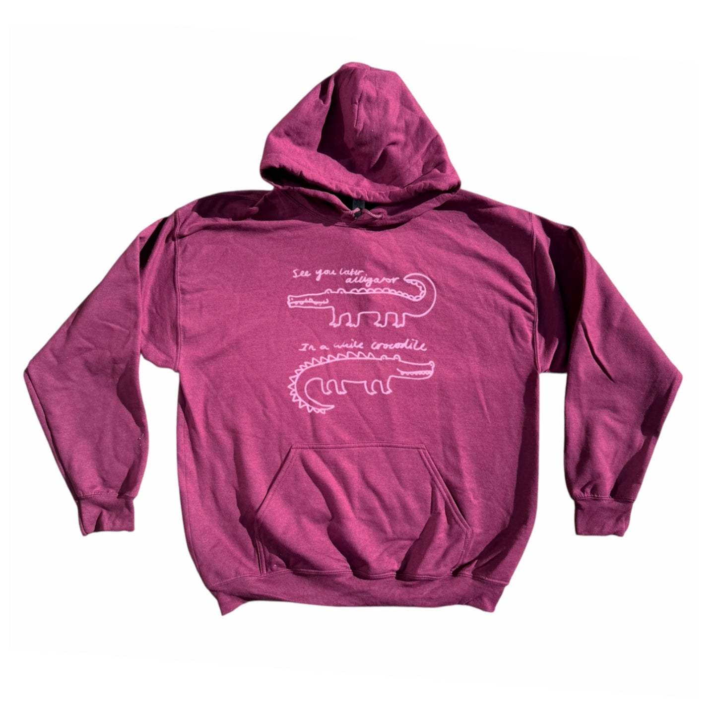 See you later alligator, in a while crocodile burgundy hoodie