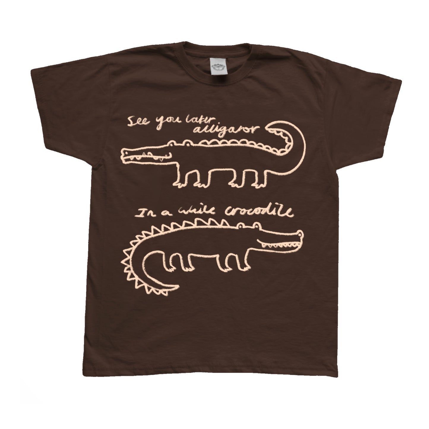 See you later alligator brown tee