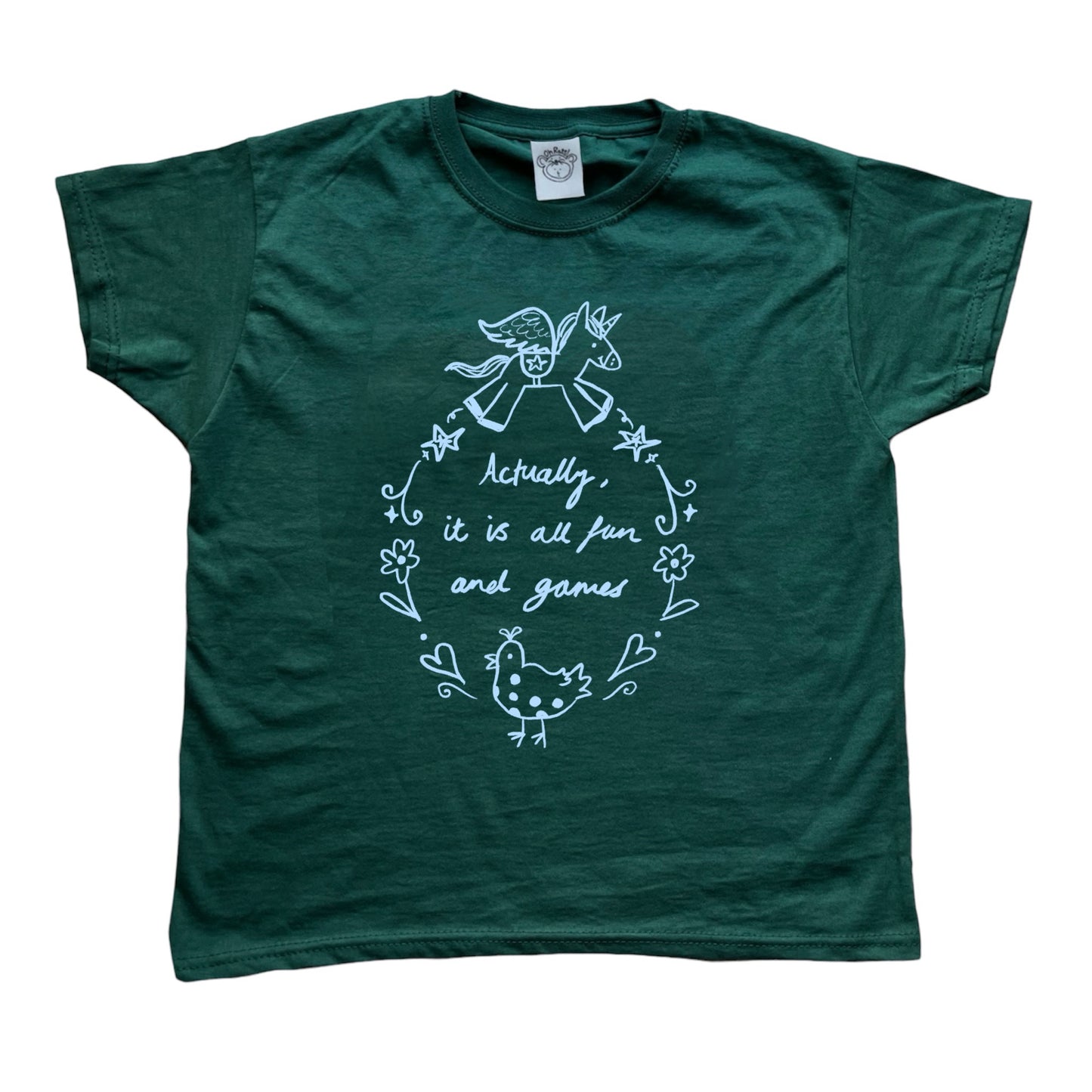 Actually it is all fun and games forest green tee
