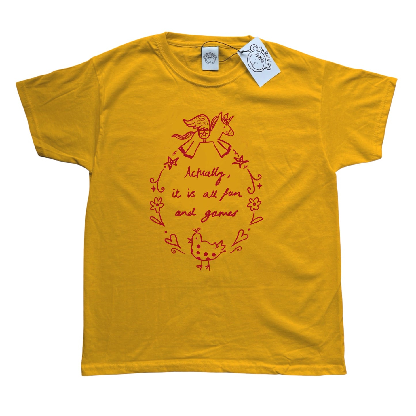 Actually it is all fun and games yellow tee