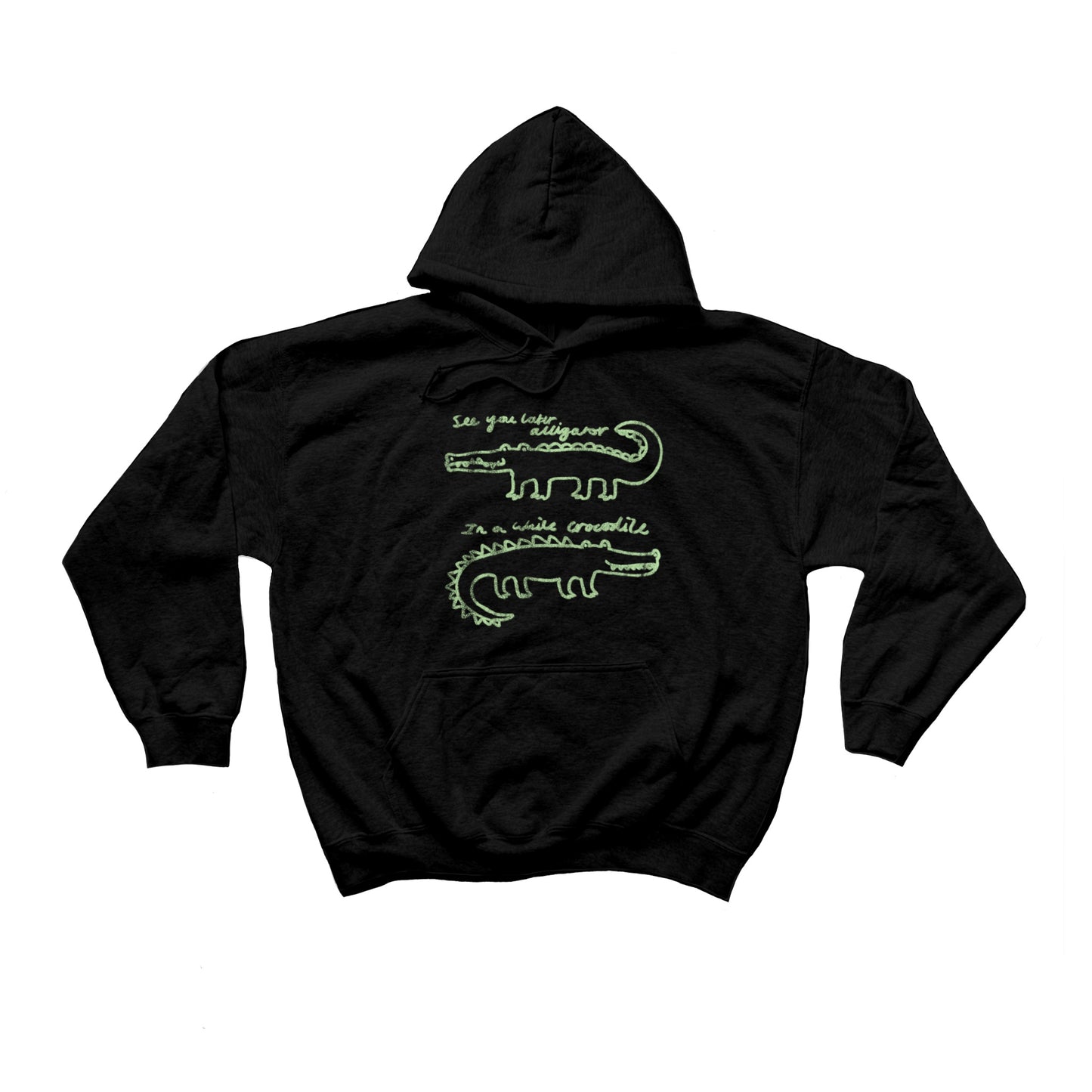 See you later alligator, in a while crocodile black hoodie